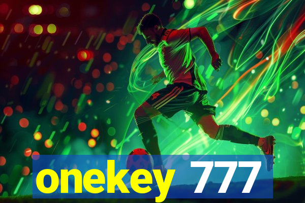 onekey 777